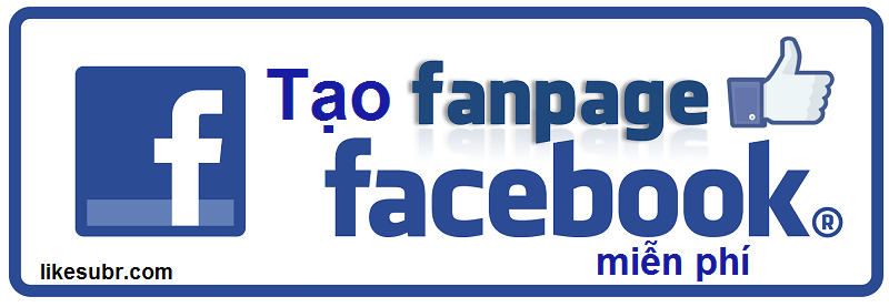 Tạo Fanpage facebook miễn phí
